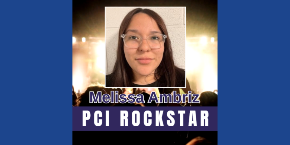 PCI Rockstar: Melissa Ambriz